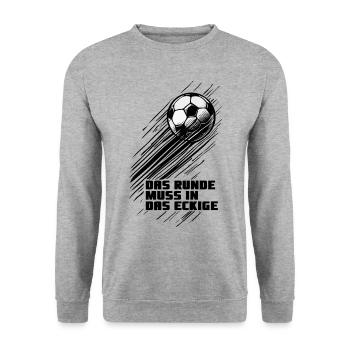 Runde muss ins Eckige Fußball Trainer Fans Spieler - Unisex Pullover - Weißgrau meliert - Vorne - Alina (178cm) & Michal (187cm)
