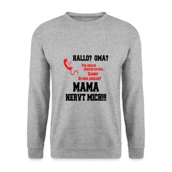 Hallo Oma - Mama nervt mich! schwarz - Unisex Pullover - Weißgrau meliert - Vorne - Alina (178cm) & Michal (187cm)
