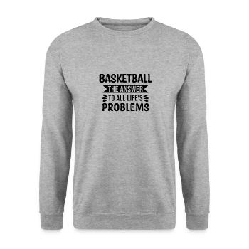 Basketball La réponse à tous les problèmes de la vie - Sweat-shirt Unisexe - gris chiné - Devant - Alina (178cm) & Michal (187cm)