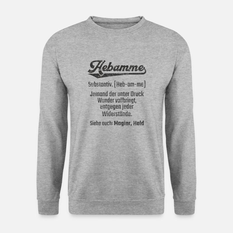 Hebamme Geburtshilfe Definition - Unisex Pullover - Weißgrau meliert