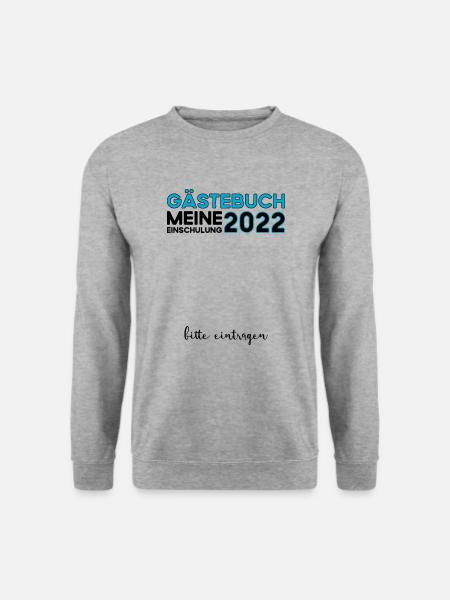 Gästebuch Meine Einschulung 2022 Bitte Eintragen - Unisex Pullover - Weißgrau meliert