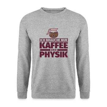Ich brauche nur Kaffee und Physik - Unisex Pullover - Weißgrau meliert - Vorne - Alina (178cm) & Michal (187cm)