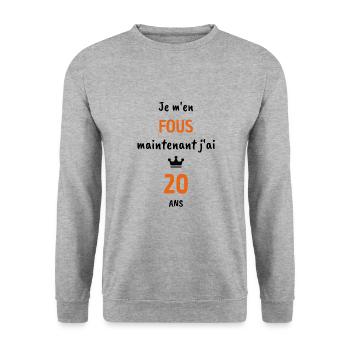 Je m'en fous maintenant j'ai 20 ans, cadeau 20 ans - Sweat-shirt Unisexe - gris chiné - Devant - Alina (178cm) & Michal (187cm)