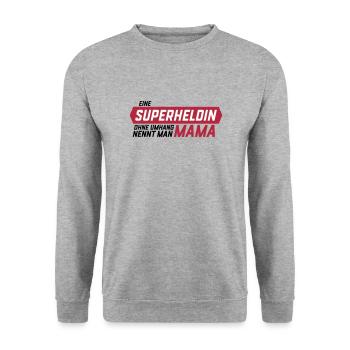 Superheld ohne Umhang Mama - Unisex Pullover - Weißgrau meliert - Vorne - Alina (178cm) & Michal (187cm)