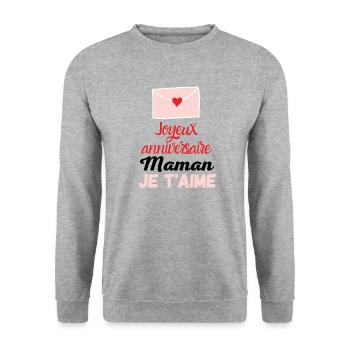 joyeux anniversaire maman je t'aime - Sweat-shirt Unisexe - gris chiné - Devant - Alina (178cm) & Michal (187cm)