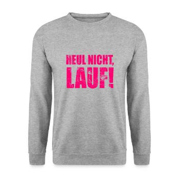 Heul nicht, Lauf! - Laufen, Joggen, Sport, Läufer - Unisex Pullover - Weißgrau meliert - Vorne - Alina (178cm) & Michal (187cm)