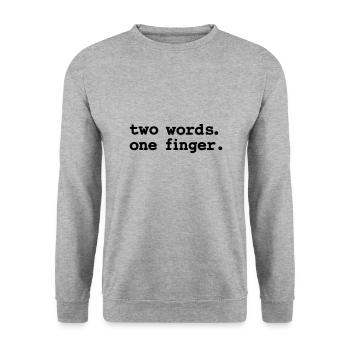 Two words, one finger - Unisex Pullover - Weißgrau meliert - Vorne - Alina (178cm) & Michal (187cm)