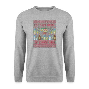 Lass uns an Weihnachten / Weihnachtspullover betrinken - Unisex Pullover - Weißgrau meliert - Vorne - Alina (178cm) & Michal (187cm)