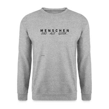 Menschen sind alle gleich - Unisex Pullover - Weißgrau meliert - Vorne - Alina (178cm) & Michal (187cm)