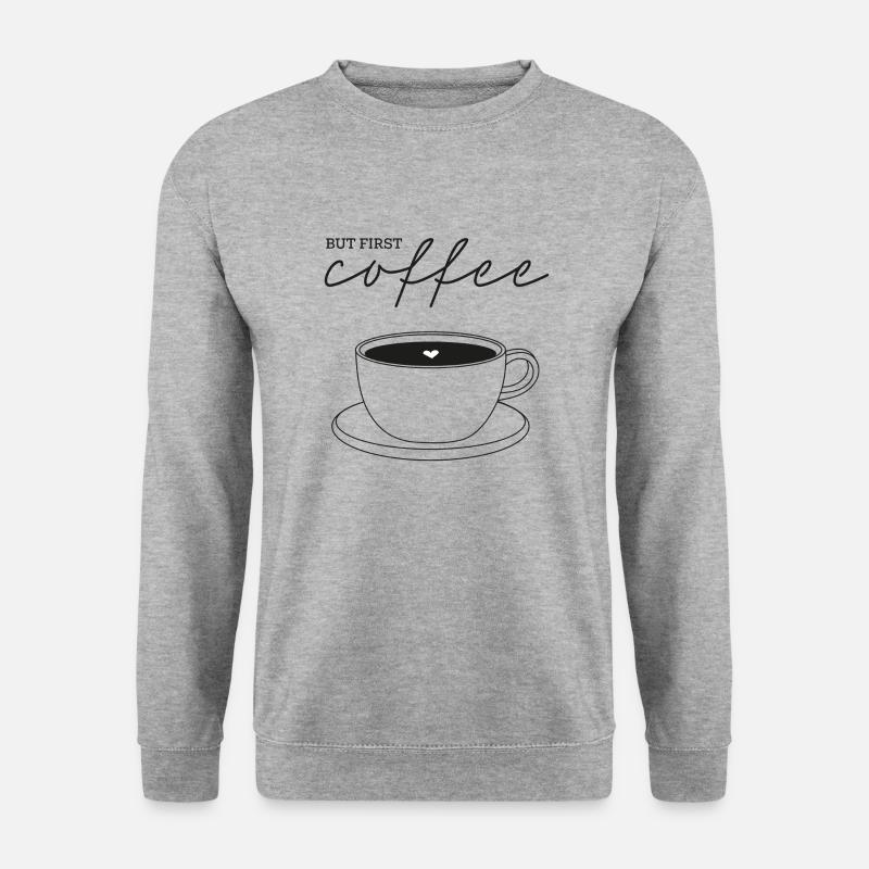 but first coffee - Unisex Pullover - Weißgrau meliert