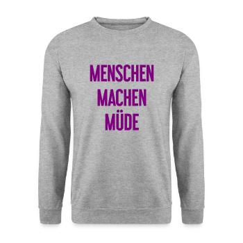 People make you tired - Funny saying - Unisex Sweatshirt - salt & pepper - Front - Alina (178cm) & Michal (187cm)