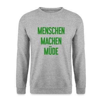 People make you tired - Funny saying - Unisex Sweatshirt - salt & pepper - Front - Alina (178cm) & Michal (187cm)