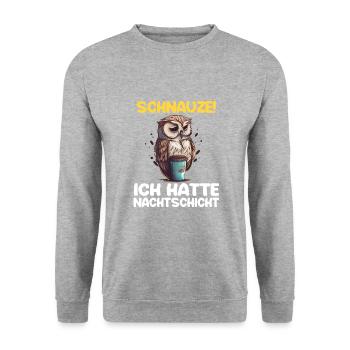 Schnauze! Ich hatte Nachtschicht Kaffee Eule - Unisex Pullover - Weißgrau meliert - Vorne - Alina (178cm) & Michal (187cm)