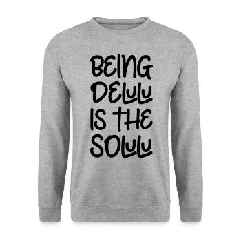 Being delulu is the solulu - Unisex Pullover - Weißgrau meliert - Vorne - Alina (178cm) & Michal (187cm)