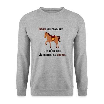 boire ou conduire je m'en fou je rentre en cheval - Sweat-shirt Unisexe - gris chiné - Devant - Alina (178cm) & Michal (187cm)