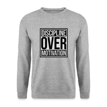 discipline over motivation Zitat - Unisex Pullover - Weißgrau meliert - Vorne - Alina (178cm) & Michal (187cm)