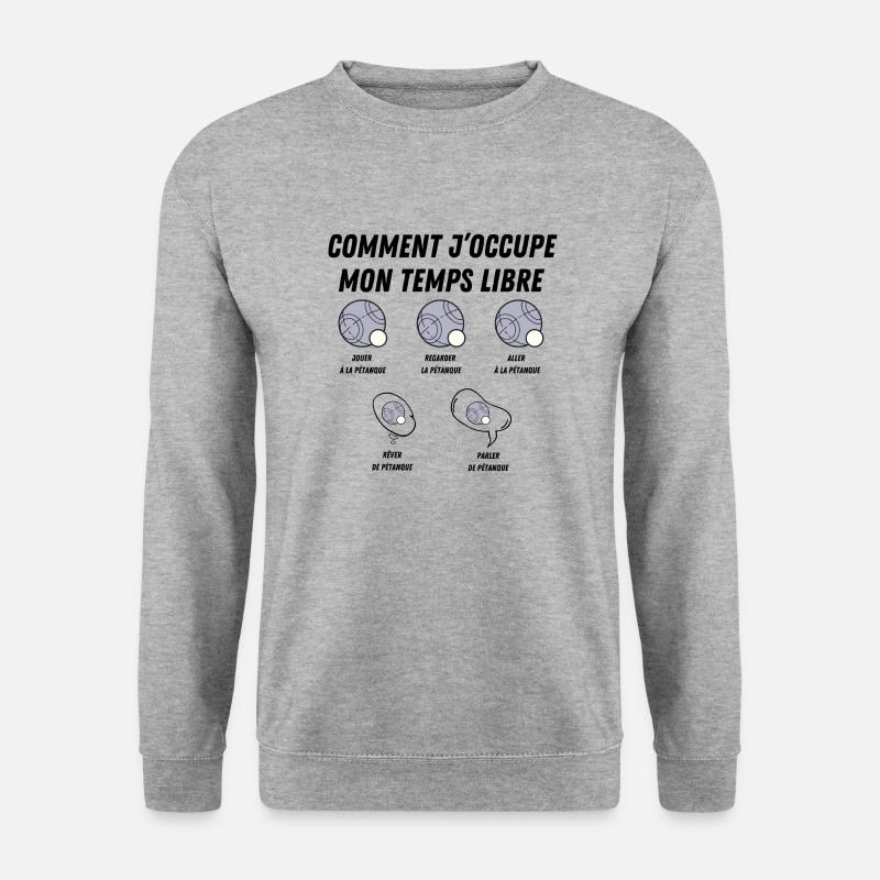 comment j'occupe mon temps libre - Sweat-shirt Unisexe - gris chiné