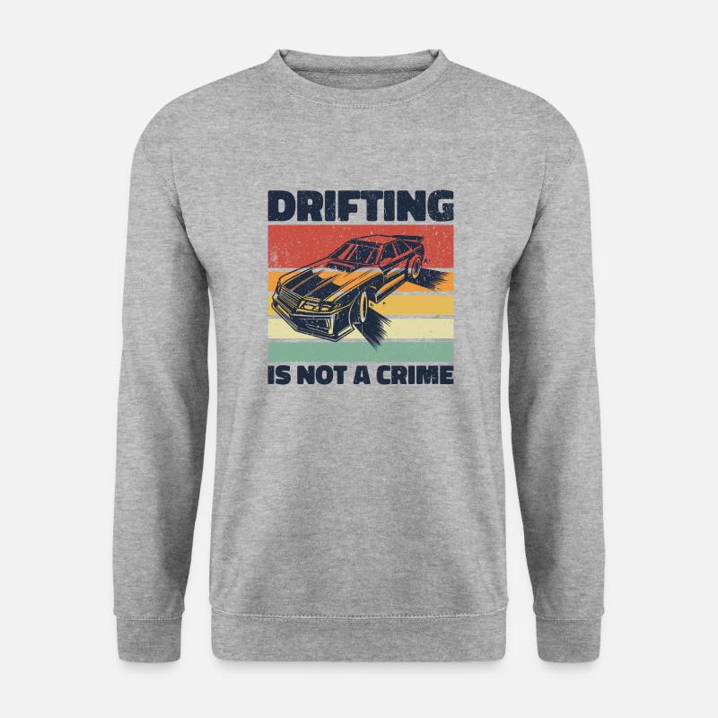 Drifting Is Not A Crime - Auto Liebhaber Geschenk - Unisex Pullover - Weißgrau meliert