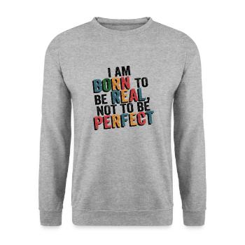 je suis vrai pas parfait - humour - Sweat-shirt Unisexe - gris chiné - Devant - Alina (178cm) & Michal (187cm)