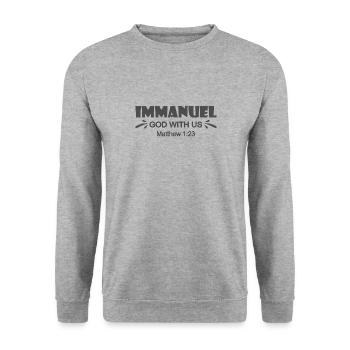 Christian Design Immanuel Meaning God with us - Unisex Sweatshirt - salt & pepper - Front - Alina (178cm) & Michal (187cm)