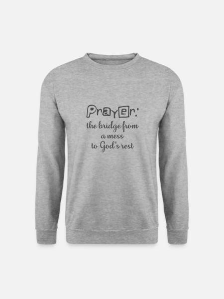 Christian Design Prayer, Die Brücke aus einem Durcheinander - Unisex Pullover - Weißgrau meliert