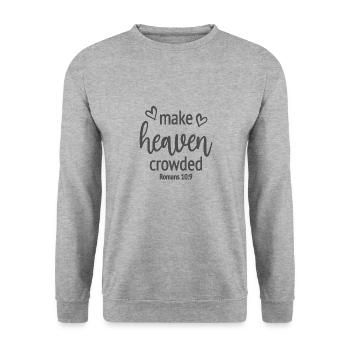 Christian Design Make Heaven Crowded Romans 10 - Unisex Sweatshirt - salt & pepper - Front - Alina (178cm) & Michal (187cm)