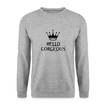 Hello Gorgeous Queen - Sweat-shirt Unisexe - gris chiné - Devant - Alina (178cm) & Michal (187cm)