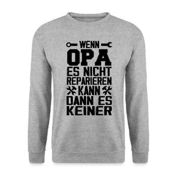 Wenn opa es nicht reparieren kann kann es keiner - Unisex Pullover - Weißgrau meliert - Vorne - Alina (178cm) & Michal (187cm)