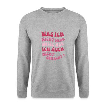 Was ich nicht mehr weiss hab ich auch nicht - Unisex Pullover - Weißgrau meliert - Vorne - Alina (178cm) & Michal (187cm)