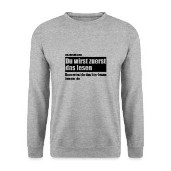 Du wirst zuerst das lesen Meme lustige Sprüche - Unisex Pullover - Weißgrau meliert - Vorne - Alina (178cm) & Michal (187cm)