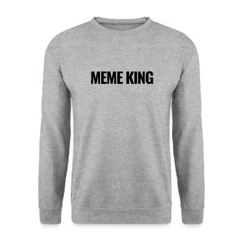 Meme King: King of Memes (Dark) - Unisex Sweatshirt - salt & pepper - Front - Alina (178cm) & Michal (187cm)