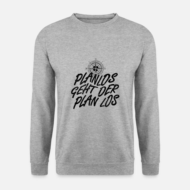 planlos geht der plan los - Unisex Pullover - Weißgrau meliert