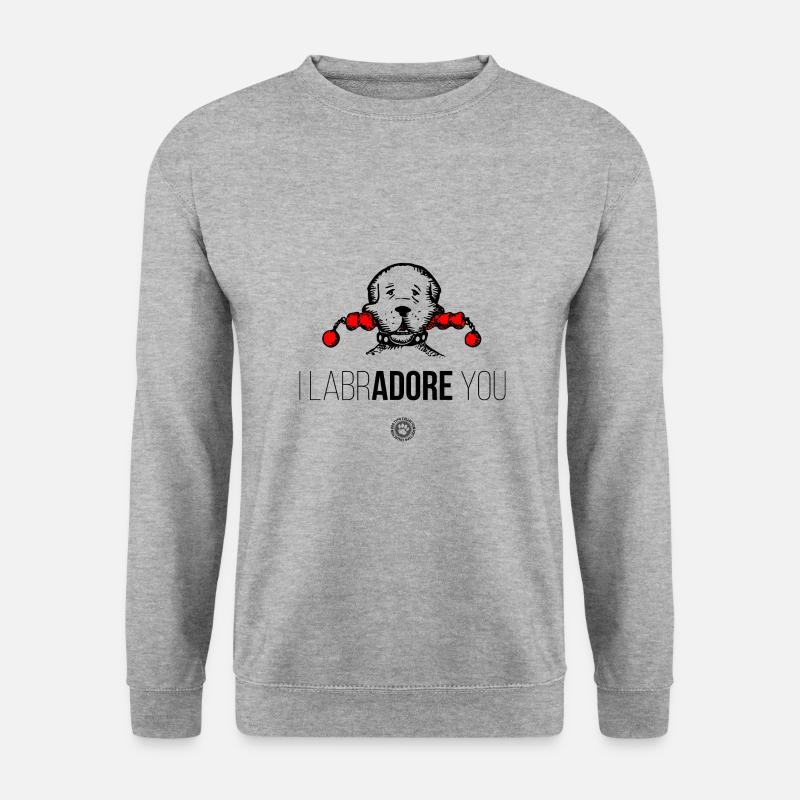 I LabrADORE you - Unisex Sweatshirt - salt & pepper
