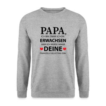 Papa: Finanzielle Belastung - Geschenk - Unisex Pullover - Weißgrau meliert - Vorne - Alina (178cm) & Michal (187cm)
