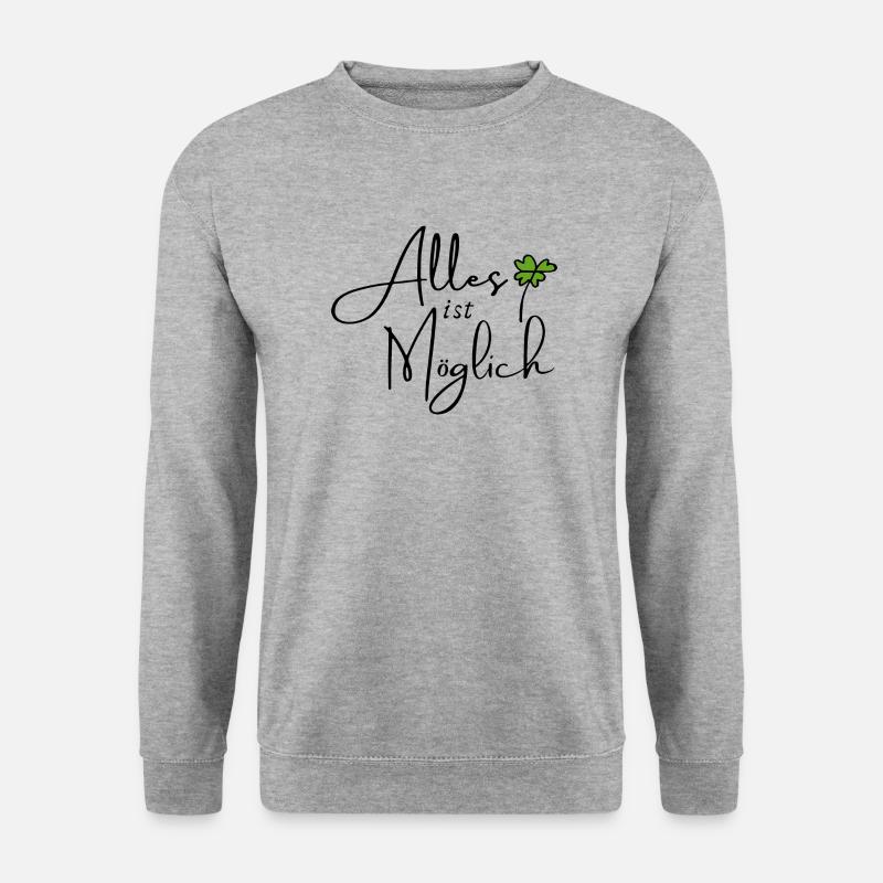 Alles ist möglich - Unisex Pullover - Weißgrau meliert