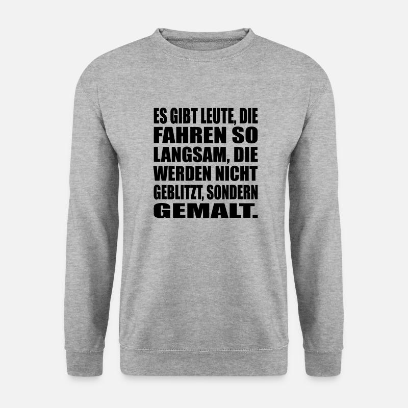 Auto Raser Humor Sprüche - Unisex Pullover - Weißgrau meliert