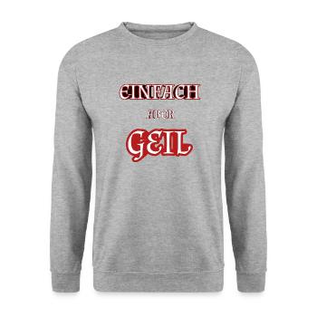 EINFACH ABER GEIL - Unisex Pullover - Weißgrau meliert - Vorne - Alina (178cm) & Michal (187cm)