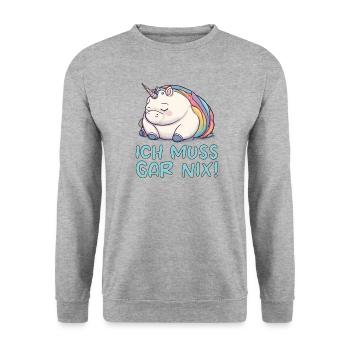 Dickes Einhorn - Ich muss gar nix! - Unisex Pullover - Weißgrau meliert - Vorne - Alina (178cm) & Michal (187cm)