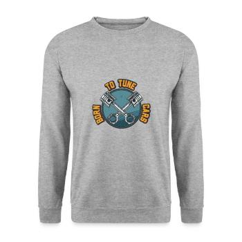 Tuning Spruch für Motorsport / Auto Fans - Unisex Pullover - Weißgrau meliert - Vorne - Alina (178cm) & Michal (187cm)