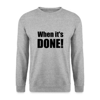 Saying "When it's done!" - bow - Unisex Sweatshirt - salt & pepper - Front - Alina (178cm) & Michal (187cm)