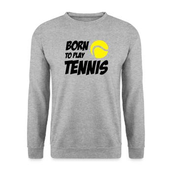 Born to play Tennis - Unisex Sweatshirt - salt & pepper - Front - Alina (178cm) & Michal (187cm)