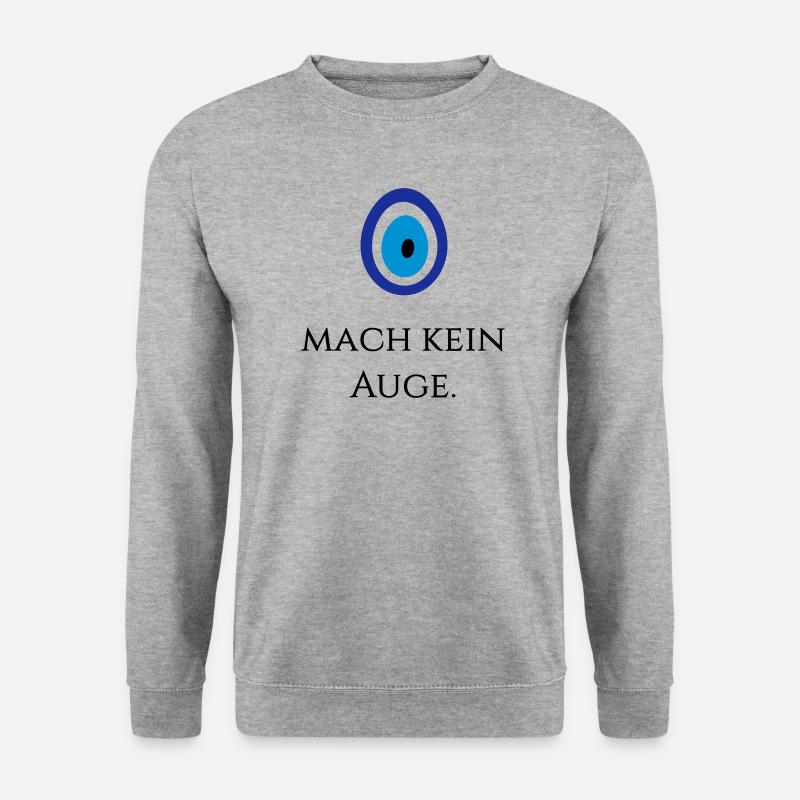 Mach kein Auge - Unisex Pullover - Weißgrau meliert