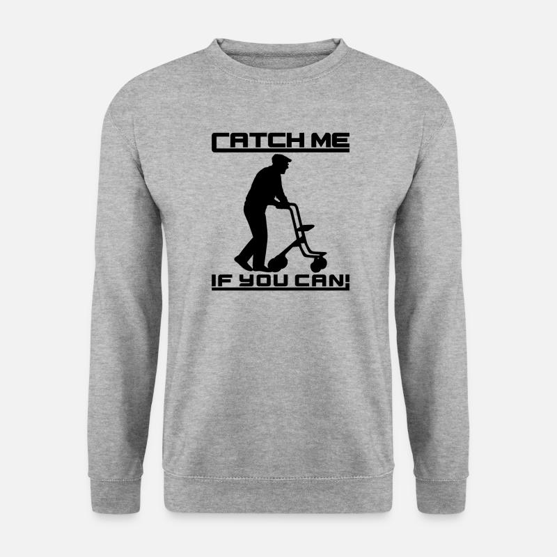 Catch Me If You Can - Rentner - Unisex Pullover - Weißgrau meliert