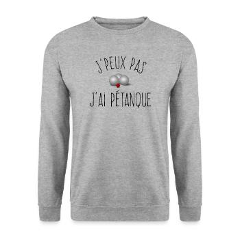 J'peux pas j'ai Pétanque / Boules de Pétanque  - Sweat-shirt Unisexe - gris chiné - Devant - Alina (178cm) & Michal (187cm)