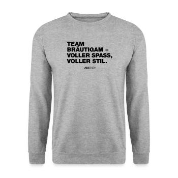 JGA: Team Bräutigam (Jungesellenabschied) - Unisex Pullover - Weißgrau meliert - Vorne - Alina (178cm) & Michal (187cm)