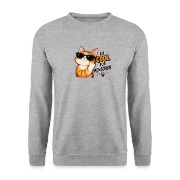 Zu cool für Menschen – Lustige Katze - Unisex Pullover - Weißgrau meliert - Vorne - Alina (178cm) & Michal (187cm)