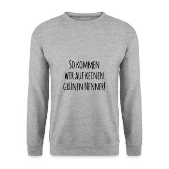 So kommen wir auf keinen grünen Nenner! - Unisex Pullover - Weißgrau meliert - Vorne - Alina (178cm) & Michal (187cm)