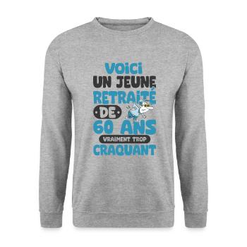 jeune retraité de 60 ans cadeau drôle retraite - Sweat-shirt Unisexe - gris chiné - Devant - Alina (178cm) & Michal (187cm)