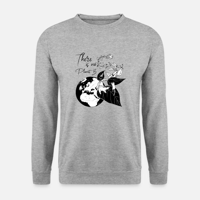 IL N'Y A PAS DE PLANÈTE B - Sweat-shirt Unisexe - gris chiné