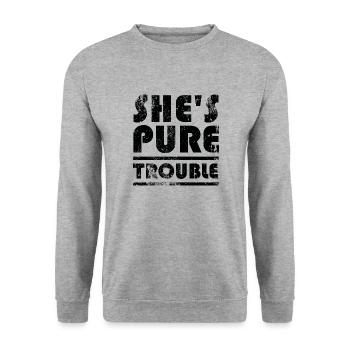 She is pure trouble - Elle est pure... problème - Sweat-shirt Unisexe - gris chiné - Devant - Alina (178cm) & Michal (187cm)